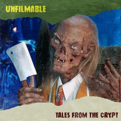 Episode 66: Tales from the Crypt