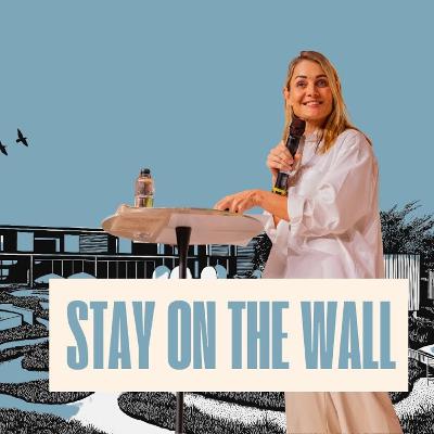 Stay On The Wall - Tes Jahnig (Nehemiah Series)
