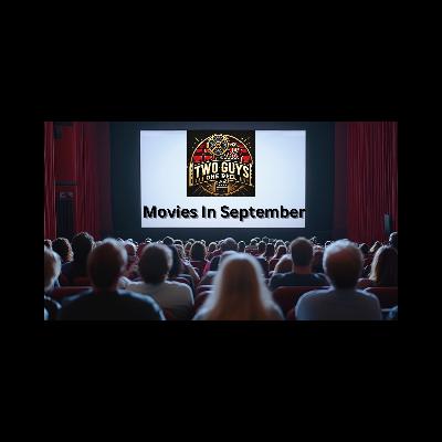 Movies In September (Audio Only)