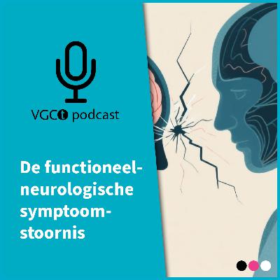 #22 - De functioneel-neurologische symptoomstoornis