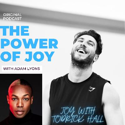 JOY with Todrick Hall