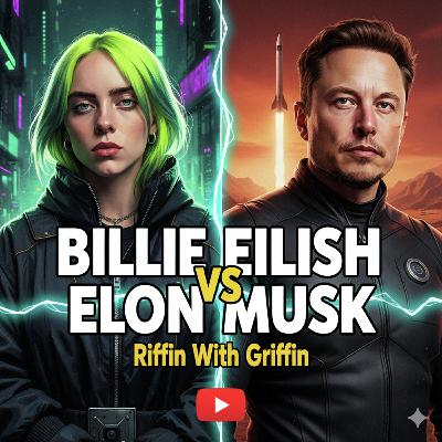 Billie Vs Elon and  My AI breakup RWG EP336