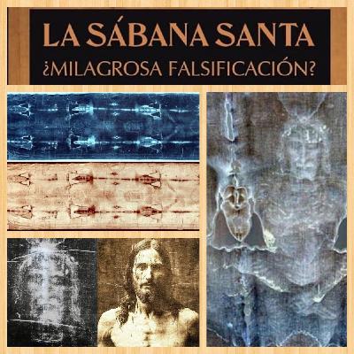 Historia y Misterios de “La Sábana Santa”.
