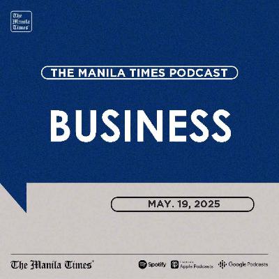 BUSINESS: Banks' bad loans ratio lower in March | May 19, 2025