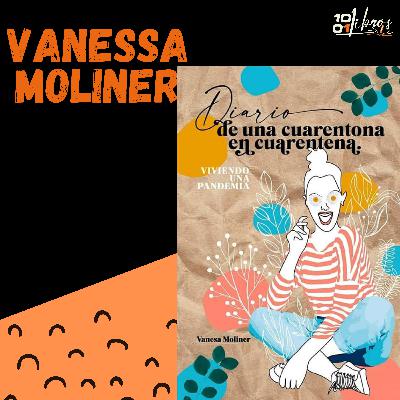 #15 - UNA CUARENTONA EN CUARENTENA. RISAS CON VANESA MOLINER #15 - UNA CUARENTONA EN CUARENTENA. RISAS CON VANESA MOLINER