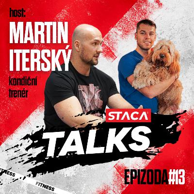 Epizoda #13 - Martin Iterský - S&C: „Trendy se v našem oboru točí ve spirále.“