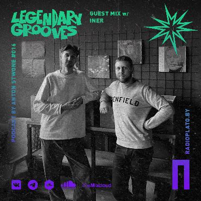Legendary Grooves #016 with Iner Legendary Grooves #016 with Iner