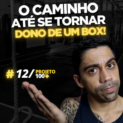 P100+ - EP.12: De Personal para um Dono de Box! Aprenda a Fazer esta Transição da Forma Certa! P100+ - EP.12: De Personal para um Dono de Box! Aprenda a Fazer esta Transição da Forma Certa!