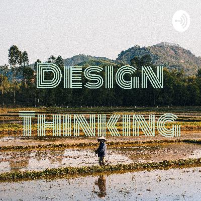 Basically I'm having a discussion about design thinking.