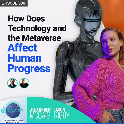 How Does Technology and the Metaverse Affect Human Progress? How Does Technology and the Metaverse Affect Human Progress?