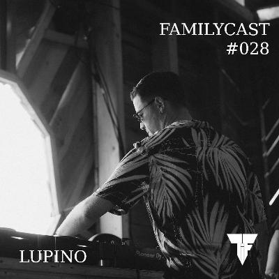 Familycast #028 - Lupino (Zauberwald Festival 2025)