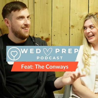 The Conways | WED 🤍 PREP Podcast by weddingsuppliers.ie