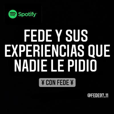 Fede Y Sus Experiencias Que Nadie Le Pidió (Trailer) Fede Y Sus Experiencias Que Nadie Le Pidió (Trailer)