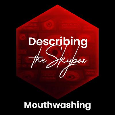 Episode 1 - Train of Donkeys - Mouthwashing