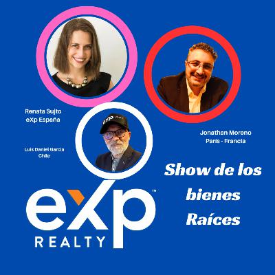E18 Renata Sujto Directora eXp España, invitada al Show de los Bienes Raices.