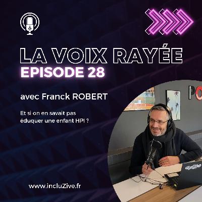Et si on ne savait pas éduquer un enfant HPI ?