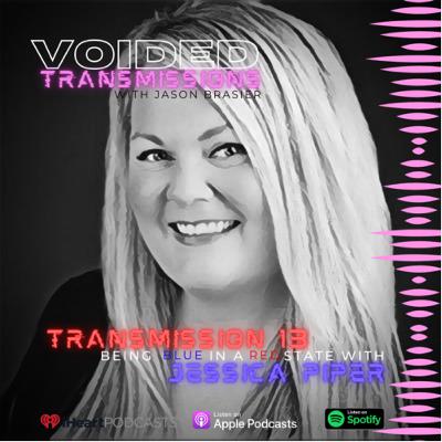 Transmission 13: Being Blue in a Red State with Jessica Piper