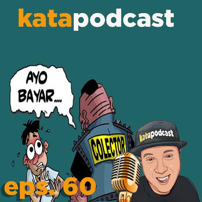 Eps. 60 | # Resiko Gagal Bayar Pinjol