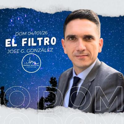 El Filtro | Jose G. González | IBN Ourense El Filtro | Jose G. González | IBN Ourense
