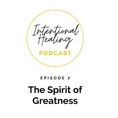 The Spirit of Greatness The Spirit of Greatness