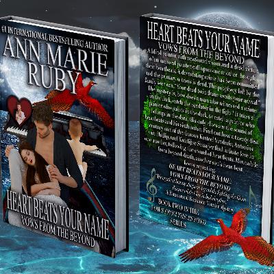 HEART BEATS YOUR NAME: VOWS FROM THE BEYOND | BOOK RELEASE
