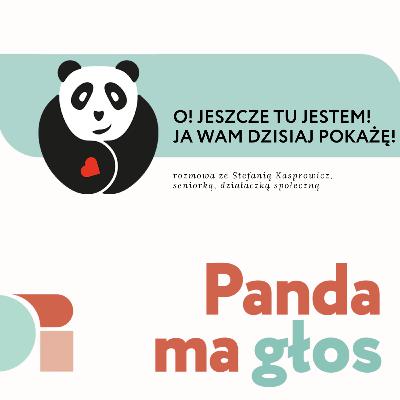 s1e5 "O! Jeszcze tu jestem! Ja Wam dzisiaj pokażę!" - rozmowa ze Stefanią Kasprowicz, seniorką, działaczką społeczną s1e5 "O! Jeszcze tu jestem! Ja Wam dzisiaj pokażę!" - rozmowa ze Stefanią Kasprowicz, seniorką, działaczką społeczną