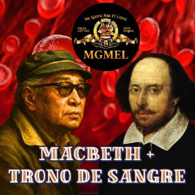 2x06 Macbeth y Trono de Sangre. ¡Con Pedro Jiménez-Vallejo!