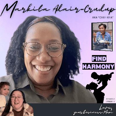 FIND HARMONY - Love, Chef Kita