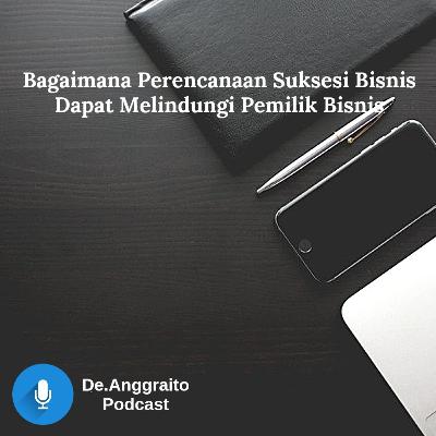 Perencanaan Suksesi Bisnis Tanpa Kendala