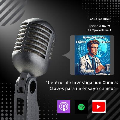 "Centros de Investigación Clínica: Claves de Éxito en los Ensayos Clínicos"