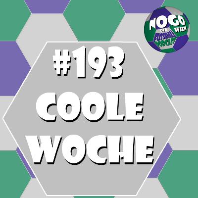 #193 - Coole Woche