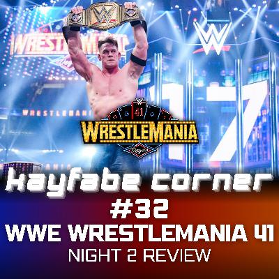 #32 WWE WrestleMania 41 Night 2 Review: Wrestling wurde ruiniert!