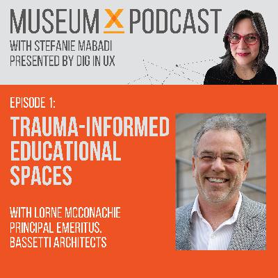 E1: Trauma-informed educational spaces, Lorne McConachie, Principal Emeritus of Bassetti Architects