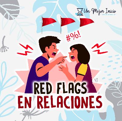 76. Red flags en las relaciones