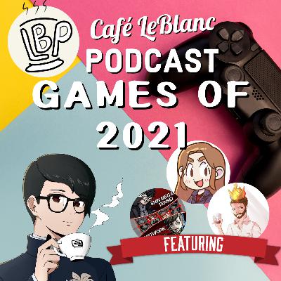 Podcast #11 Games of 2021 (feat SMT NETWORK, King Narukami and Rising Oblivion)