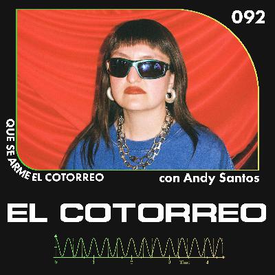 92. ANDY SANTOS - MOTIVAR A LA GENTE A ENCONTRAR SU ESTILO