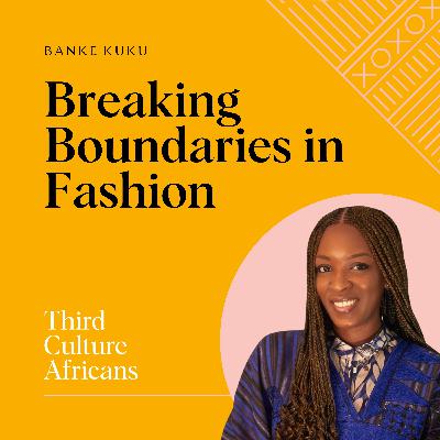 The Business of Fashion: Navigating Entrepreneurship as a Nigerian Designer with Banke Kuku The Business of Fashion: Navigating Entrepreneurship as a Nigerian Designer with Banke Kuku