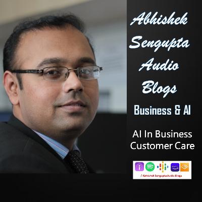 [Business & AI Series] AI in Business Customer Care