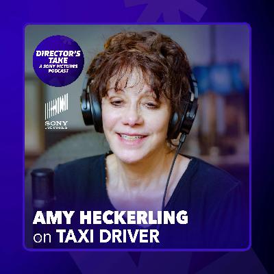 Amy Heckerling | Taxi Driver