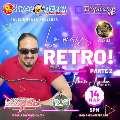 Lo más RETRO! 80's Parte 2