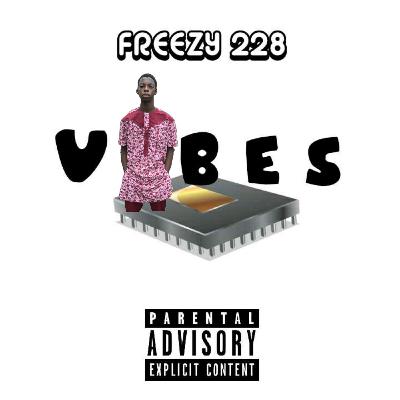 Vibes (Freestyle)