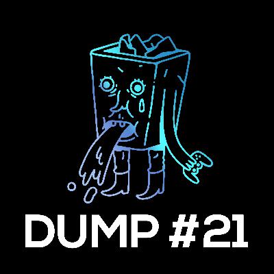 DUMP#21 - Despedida a Kentaro Miura, RE Infinite Darkness, tradução de DOS2, bate papo sobre a Obsidian e mais!