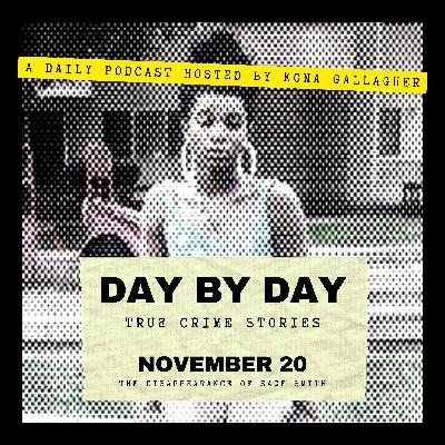 November 20 - The Disappearance of Sage Smith