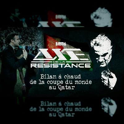 #13 – Bilan à chaud de la Coupe du monde au Qatar #13 – Bilan à chaud de la Coupe du monde au Qatar