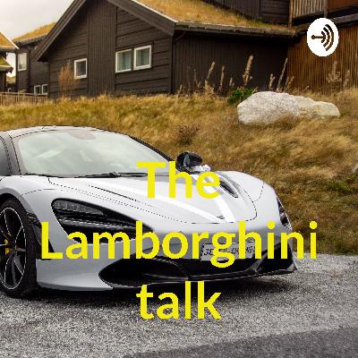 The Lamborghini talk (Trailer)