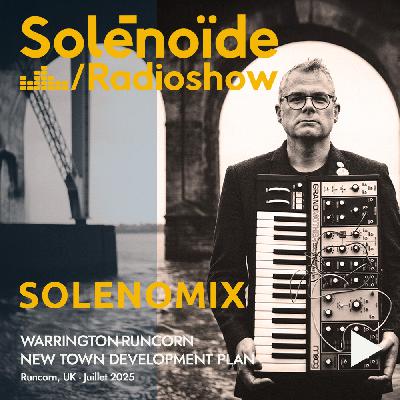 SolénoMix Warrington-Runcorn New Town Development Plan - 14.07.2025 SolénoMix Warrington-Runcorn New Town Development Plan - 14.07.2025