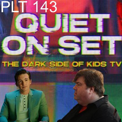 Quiet on Set (Reaction) - PLT 143