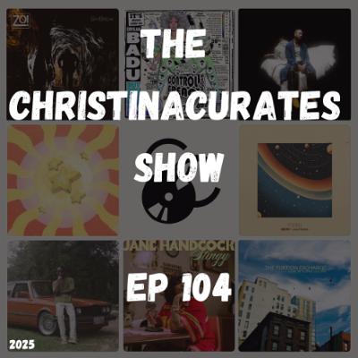 104. The ChristinaCurates Show 104. The ChristinaCurates Show