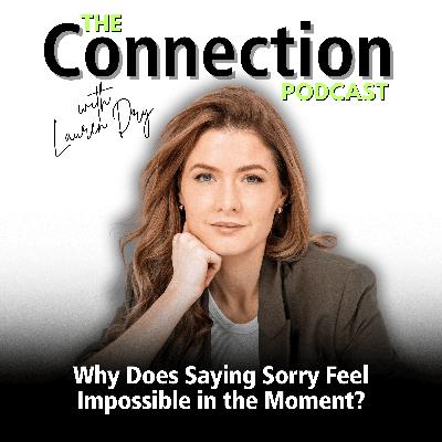 Why Does Saying Sorry Feel Impossible in the Moment? Why Does Saying Sorry Feel Impossible in the Moment?