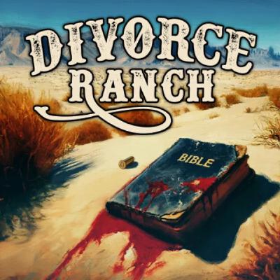 Introducing Divorce Ranch